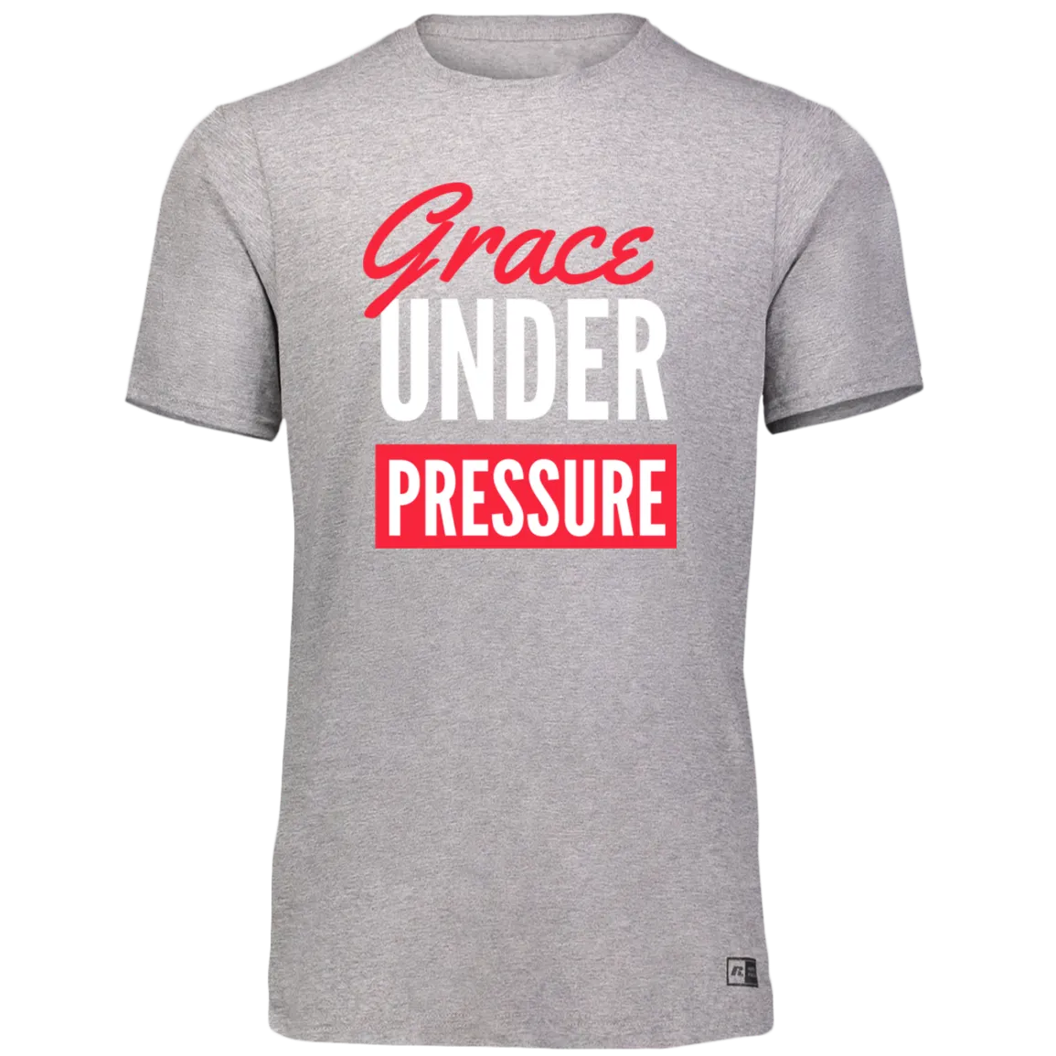 Unisex Dri-Power Tee--Grace Under Pressure,