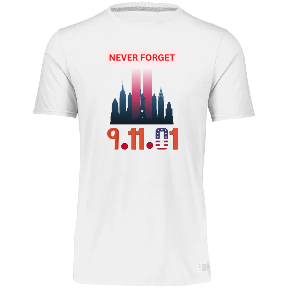 Unisex Dri-Power Tee--Never Forget 9-11-01